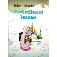 Islamitische Godsdienstlessen Deel 1