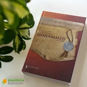 Al-yaqeen Het Leven van de Profeet Mohammed Al-yaqeen Het Leven van de Profeet Mohammed