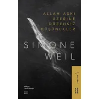 Allah Aşkı Üzerine Düzensiz Düşünceler