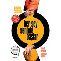 Her Şey Seninle Başlar