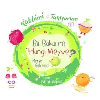 Bil Bakalım Hangi Meyve - Rabbimi Tanıyorum 1