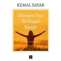 Ölümden Önce Bir Hayat Vardır