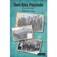 İleri Köy Peşinde