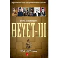Heyet 3 - Devletin Anlaşılmamış Devri