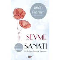 Sevme Sanatı (Modern Kapak)