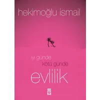 İyi Günde Kötü Günde Evlilik