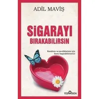 Sigarayı Bırakabilirsin
