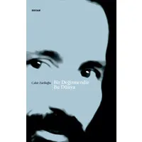 Bir Değirmendir Bu Dünya