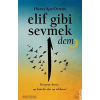 Elif Gibi Sevmek - Dem