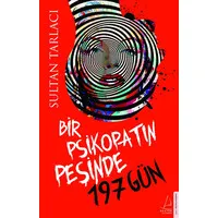Bir Psikopatın Peşinde 197 Gün
