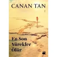 En Son Yürekler Ölür