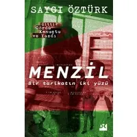 Menzil - Bir Tarikatın İki Yüzü
