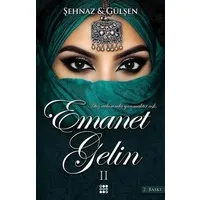 Emanet Gelin - 2
