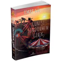 Güneşi Söndürmem Gerek 2