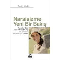 Narsisizme Yehi Bir Bakış