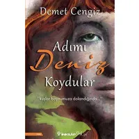 Adımı Deniz Koydular