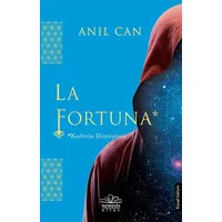 La Fortuna - Kaderin Dönüşümü