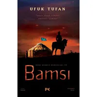 Bamsı - Dede Korkut Romanları - 1