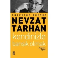 Kendinizle Barışık Olmak
