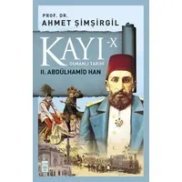 Kayı 10 - 2. Abdülhamid Han