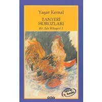 Tanyeri Horozları - Bir Ada Hikayesi 3