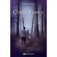 Çürük Vişne - Veda 5