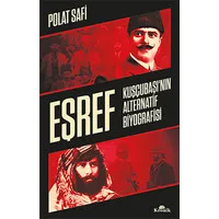 Eşref - Kuşçubaşının Alternatif Biyografisi