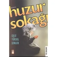 Huzur Sokağı
