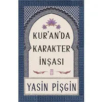 Kur'an'da Karakter İnşası