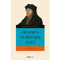Erasmus ve Reform Çağı