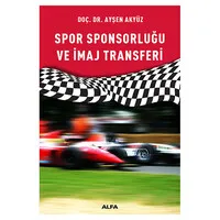 Spor Sponsorluğu ve İmaj Transferi