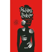 Tehlikeli İlişkiler (Ciltli)