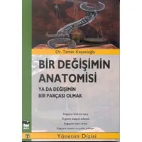 Bir Değişimin Anatomisi