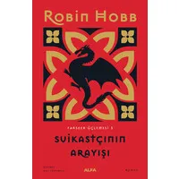 Suikastçının Arayışı - Farseer Üçlemesi 3