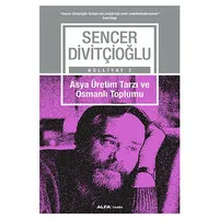 Asya Üretim Tarzı ve Osmanlı Toplumu