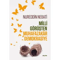 Milli Görüşten Muhafazakâr Demokrasiye