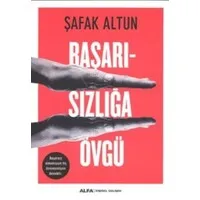 Başarısızlığa Övgü