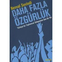 Daha Fazla Özgürlük