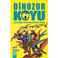 Sivri Dişli Kertenkelelerin Akını - Dinozor Koyu