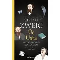 Üç Usta - Balzac, Dickens, Dostoyevski
