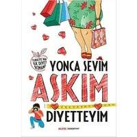 Aşkım Diyetteyim
