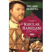 Kurtlar Hanedanı - Thomas Cromwell Üçlemesi 1