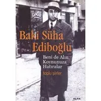 Beni de Alın Koynunuza Hatıralar