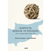 Kıbrıs'ta Kimlik ve Değişim