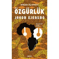Afrika Üçlemesi - Özgürlük