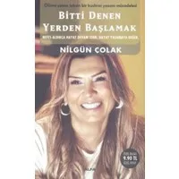 Bitti Denen Yerden Başlamak (Cep Boy)