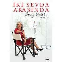 İki Sevda Arasında