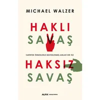 Haklı Savaş - Haksız Savaş