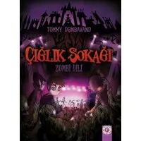 Çığlık Zokağı: Zombi Dili