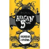 Afacan 5'ler Kaçakçılar Tepesi'nde